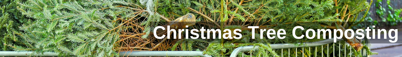 Christmas tree and wreath recycling banner