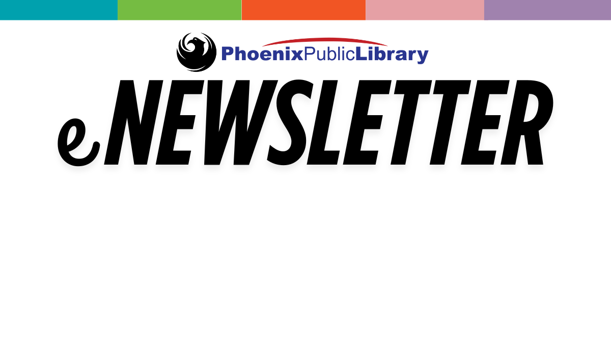 Library Phoenix.Gov Image Cards - eNewsletter