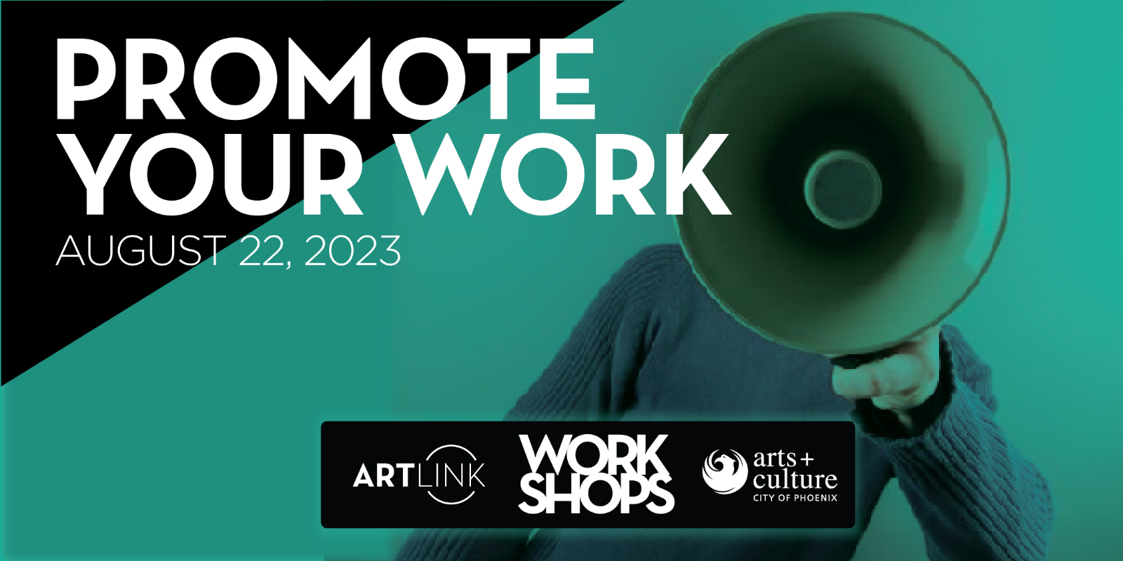 Promote Your Art Work Workshop - August 22, 2023