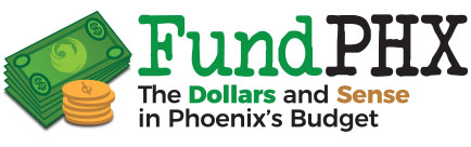 FundPHX: The Dollars and Sense in Phoenix's Budget