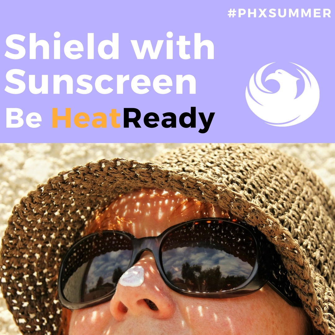 Shield with Sunscreen