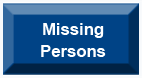 Police Cold Case Missing Persons button
