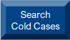 Seach Cold Case