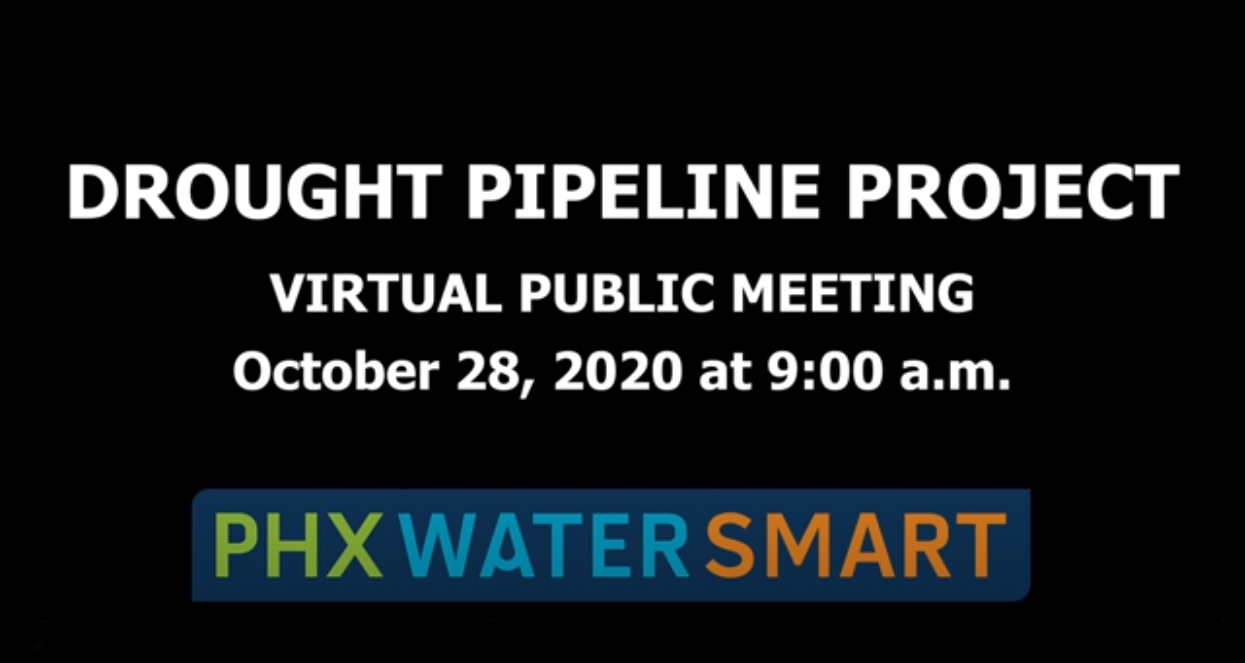 Drought Pipeline Project Outreach Meeting Video - October 28, 2020